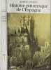 Histoire pittoresque de l'espagne tome 1. ROBERT COURAU