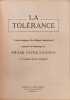 La tolerance / textes integraux du colloque international organis&eacute; en hommage au swami vivekananda a l'occasion de son centenaire. Swami Vivekananda