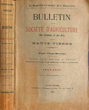 Bulletin de la Société d'agriculture des sciences et des arts de la Haute-Vienne. Collectif Teisserenc De Bort