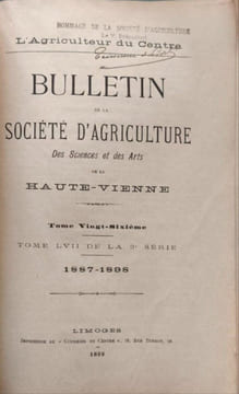 Bulletin de la Société d'agriculture des sciences et des arts de la Haute-Vienne. Collectif Teisserenc De Bort