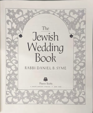 The Jewish Wedding Book. Syme Daniel B