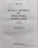 Statut g&eacute;n&eacute;ral du personnel hospitalier - titulaire et non titulaire. Albert Faure