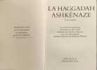La Haggadah Ashk&eacute;naze ( 49 planches). David Goldstein