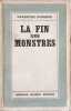 La fin des monstres. Hyacinthe Dubreuil