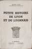 Petite histoire de Lyon et du Lyonnais. Henry Joly