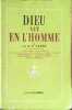 Dieu vit en l'homme. Le R. P. Cayr&eacute;