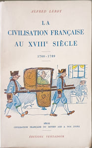 La civilisation française au XVIIIe siècle