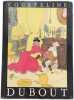 Boubourouche - illustrations de dubout. Georges Courteline