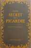 Guide secret de la Picardie. Gast Ren&eacute;  Rateau Guillaume