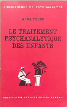 Le traitement psychanalytique des enfants. Anna Freud