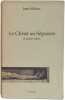 Le Christ au S&eacute;pulcre et autres r&eacute;cits. Jean Malzac