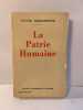 La Patrie Humaine. Victor Margueritte