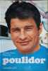 Poulidor. Georges Dirand Pierre Joly