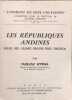 Les r&eacute;publiques andines. Tadeusz Wyrwa