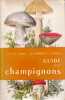 Guide des champignons. J.E. et M. Lange / A. Duperrex et L. Hansen