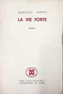La vie forte EO numérotée 28 dédicacé par l'auteur