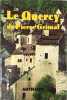 Le Quercy 20 illustrations en h&eacute;liogravure. Pierre Grimal
