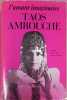 L'amant imaginaire. TAOS AMROUCHE