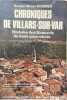 Chroniques de villars sur var. BOURRIER Michel Docteur