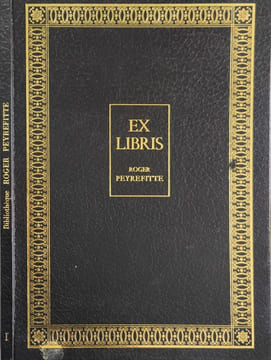 EX LIBRIS - Livres anciens antiquités décoration numismatique voyages. Roger Peyrefitte