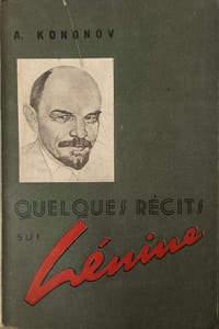 Quelques récits sur Lénine