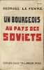 Un bourgeois au pays des Soviets. Georges Le F&egrave;vre