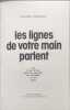 Les lignes de votre main parlent. WEISSBRODT Raymond