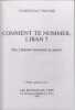 Comment te nommer : liban? - Des libanais racontent la guerre. Troube C