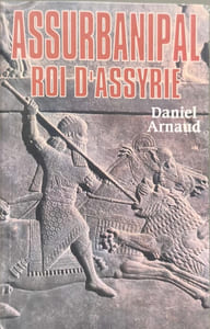 Assurbanipal Roi d'Assyrie
