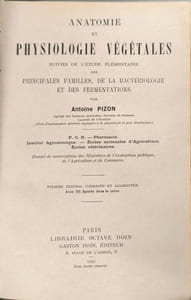 Anatomie et physiologie végétales suivies de l'étude élémentaire des principales familles de la bactériologie et des fermentations