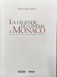 La légende du cinéma à Monaco