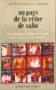 Au pays de la reine de saba. Maurice & Paulette Deribere