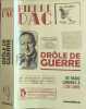 Dr&ocirc;le de guerre. Dac Pierre