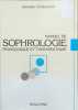 MANUEL DE SOPHROLOGIE PEDAGOGIQUE ET THERAPEUTIQUE. 2&egrave;me &eacute;dition. Etchelecou Bernard