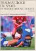 TRAUMATOLOGIE DU SPORT EN PRATIQUE MEDICALE COURANTE. Gen&eacute;ty Jean  Brunet-Guedj Elisabeth