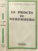 Le proc&egrave;s de Nuremberg. Joe J. Heydecker & Johannes Leeb