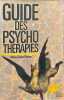 Guide des psychoth&eacute;rapies. Pierson Marie-Louise