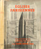 &Eacute;glises parisiennes. Collectif