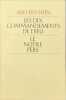 Les dix commandements de Dieu - Le Notre P&egrave;re. ABD-RU-SHIN