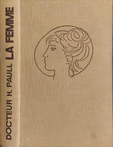 La femme - un traité complet d'initiation