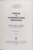 Pr&eacute;cis de terminologie m&eacute;dicale. J. Chevallier
