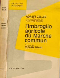 L'imbroglio agricole du Marché commun