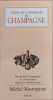 Guide de l'amateur de Champagne. Mastrojanni Michel