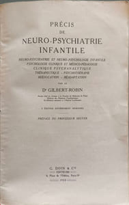 Précis de neuro-psychiatrie infantile