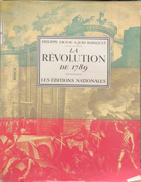 La Révolution de 1789 ( 2 tomes). Philippe Sagnac Jean Robiquet