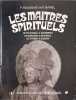 Les ma&icirc;tres spirituels. P. Ravignant et P. Mariel