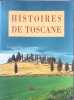 Histoires de Toscane. D'Azay Lucien