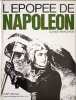 L'&eacute;pop&eacute;e de Napol&eacute;on. Claude Manceron