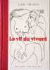 Le vif du vivant. Salvayre Lydie