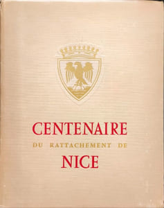 Livre du centenaire du rattachement de Nice à la France